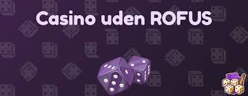 Online Casinoer uden ROFUS 2026 - For en Problemløs Spiloplevelse