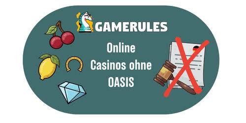 Entdecken Sie die besten Casinos ohne Oasis